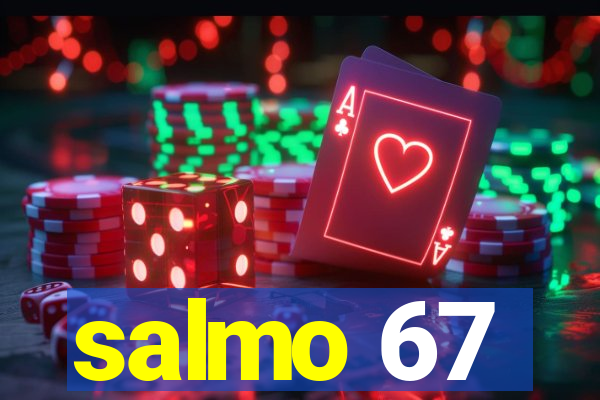 salmo 67